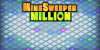Mine Sweeper Million