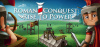 Roman Conquest - Rise to Power